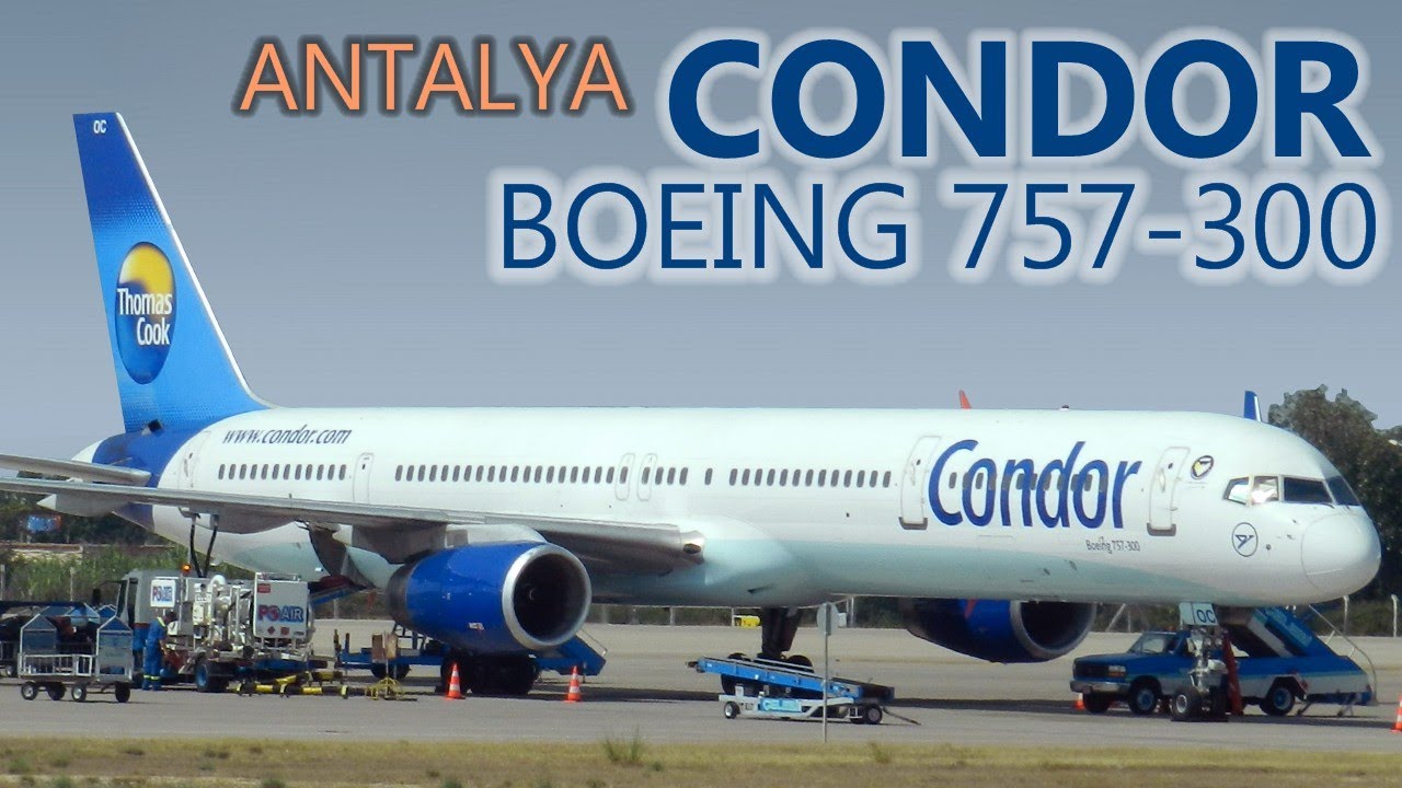 Condor B757-300 | Landung in Antalya (AYT)