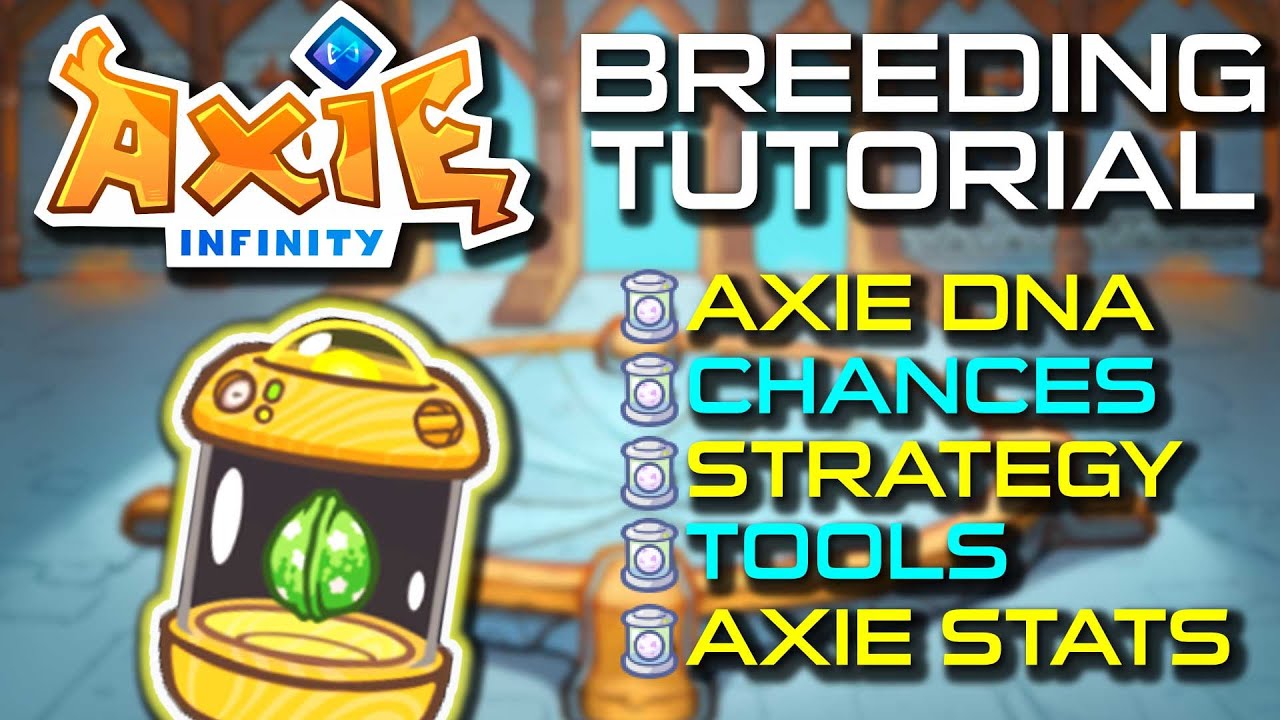 AXIE INFINITY  - HOW TO BREED & MAKE $$ BREEDING TUTORIAL, AXIES DNA, HOW TO BUY AXIES FOR BREEDING,