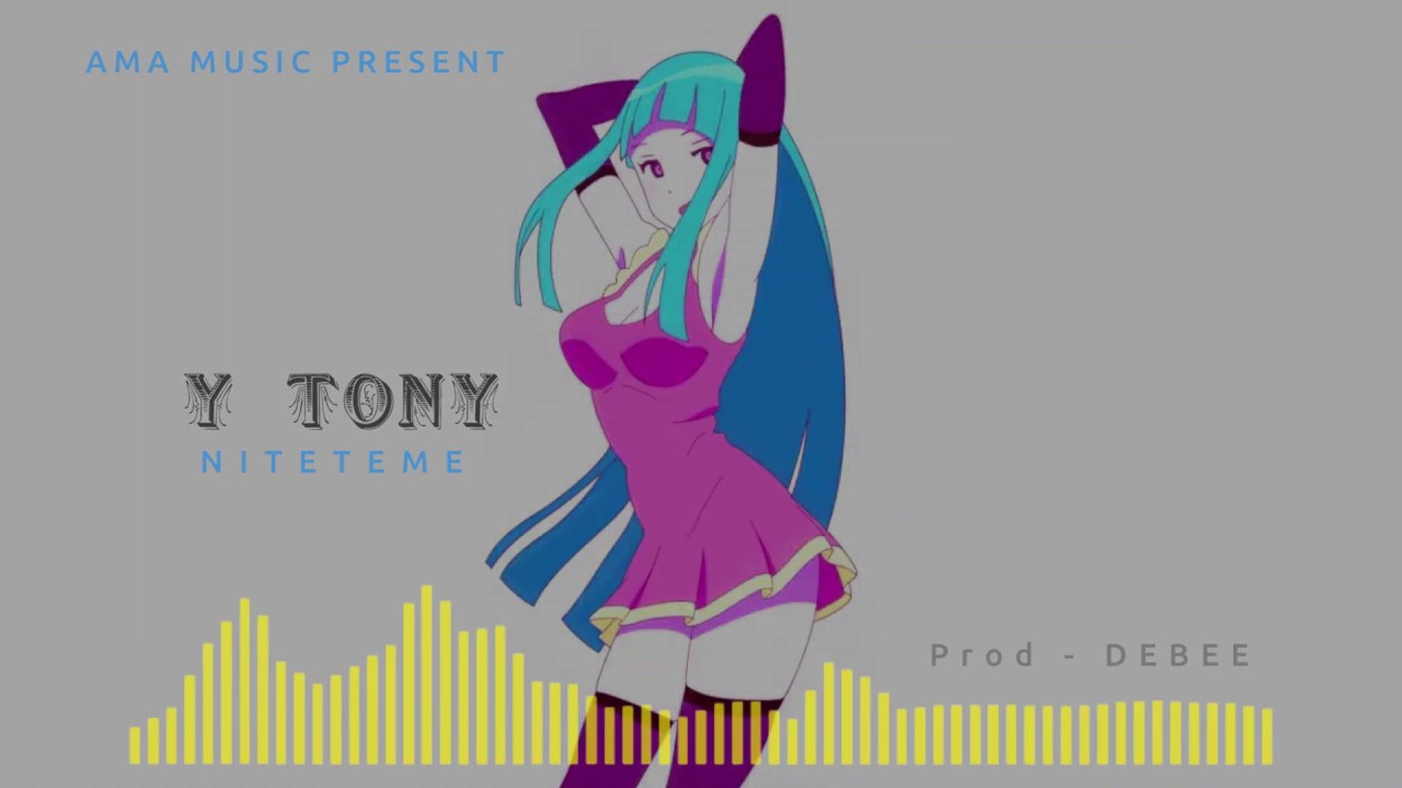 Y-TONY - Niteteme (Official Music Audio)