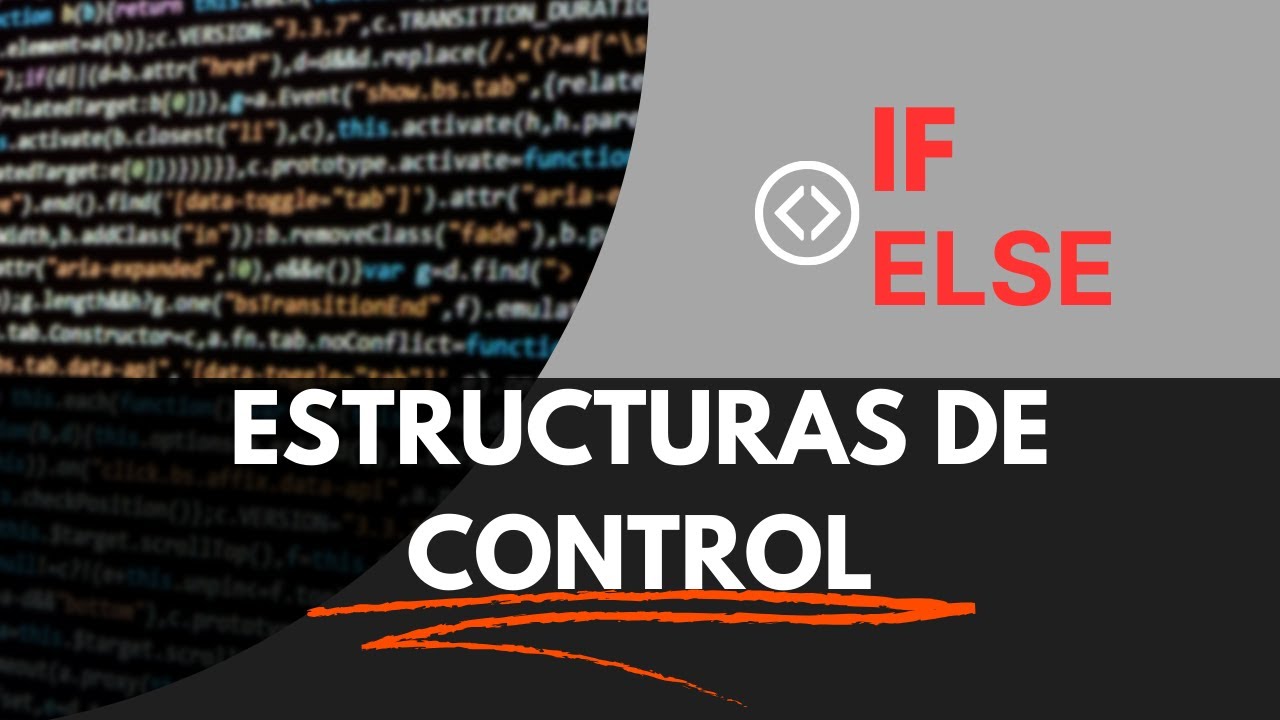IF Y ELSE, Estructuras de control en PHP | Soy programador