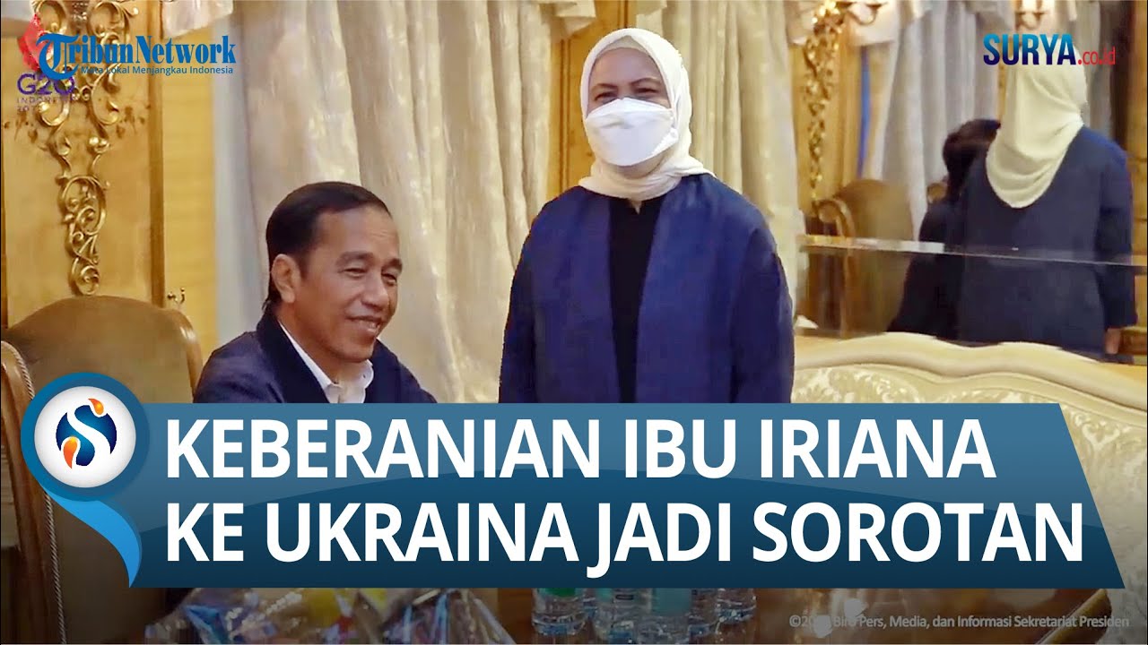 KEBERANIAN IBU NEGARA Iriana Jokowi Ikut ke Ukraina Jadi Sorotan, Ini Analisis Pengamat Intelijen