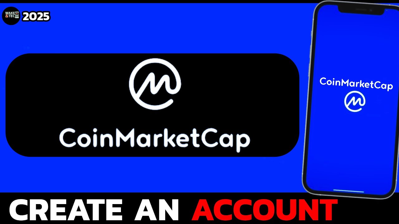 How to Sign Up on CoinMarketCap (Step-by-Step Guide 2025)?