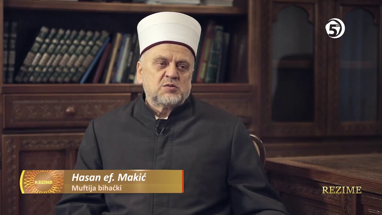 REZIME - Hasan ef. Makić - 3. dio