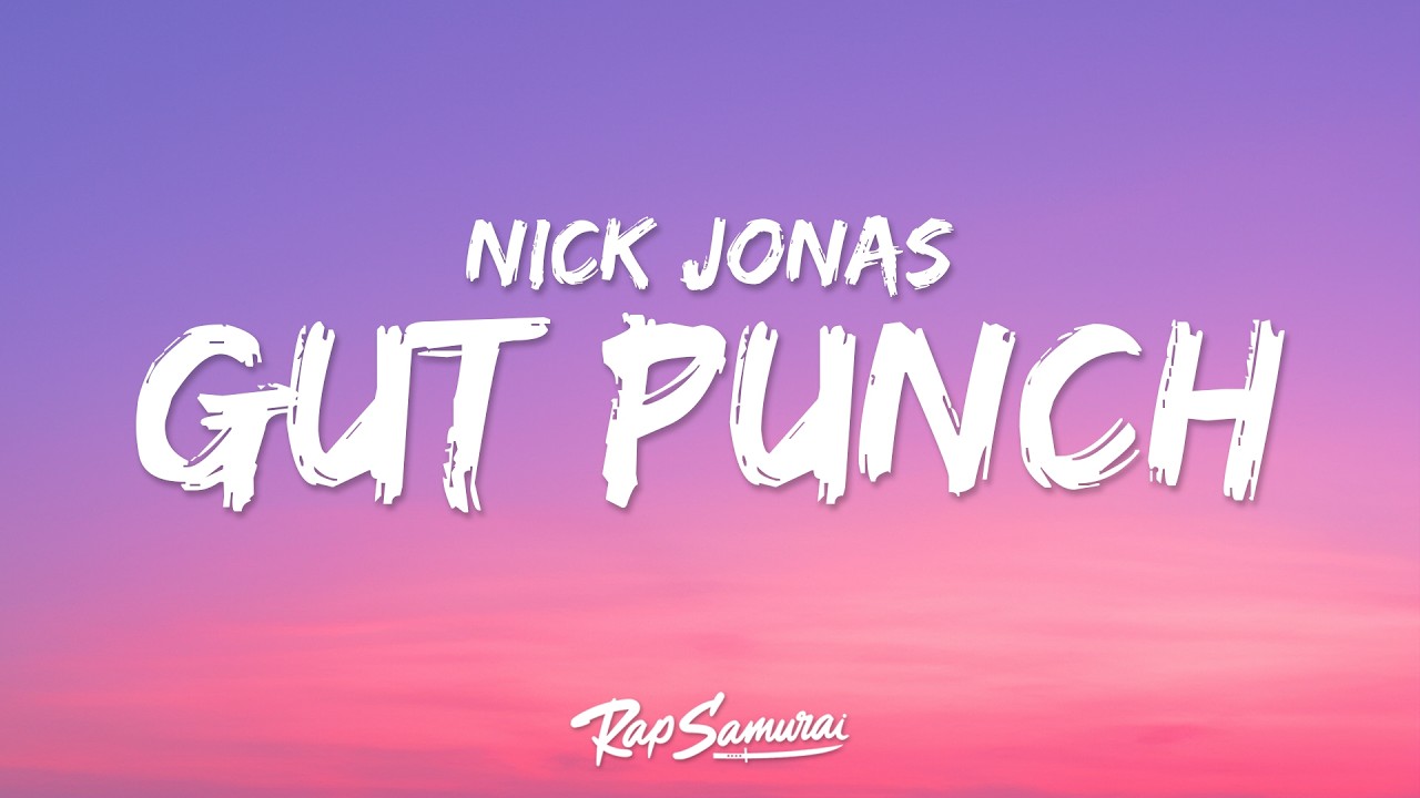 Nick Jonas - Gut Punch (Lyrics)