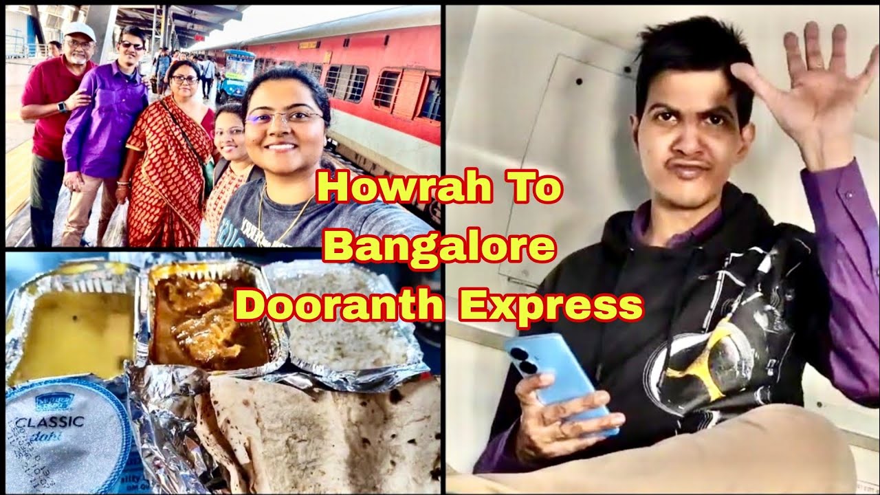Howrah To Bangalore Duronto Express Sleeper Couch | 12245 Duronto Express | Bangaluru Treatment