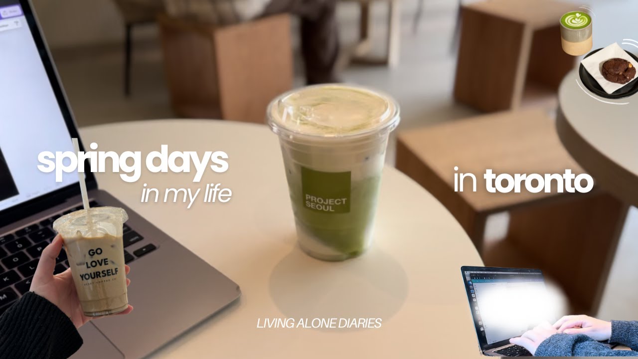 Spring diaries: living alone in toronto, trying new cafes, working my 9-5