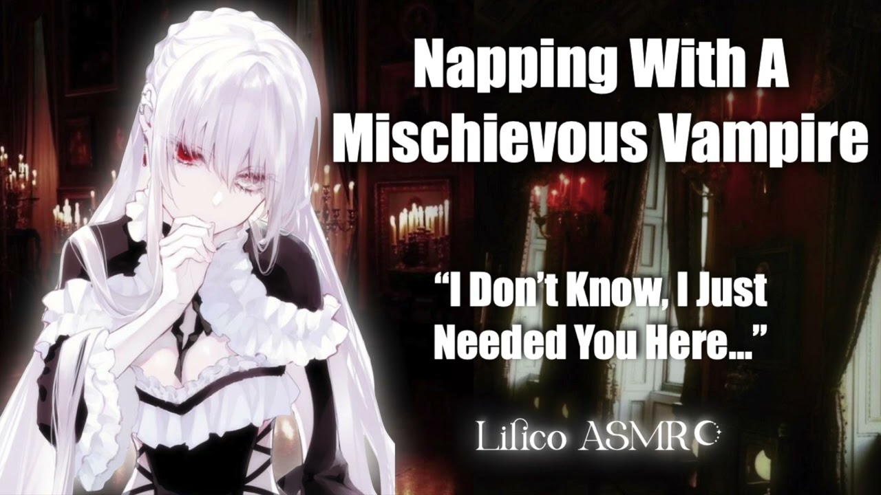 ASMR Napping With A Mischievous Vampire (F4M) ♡ British Accent [Humming] [Kissing]  ♡ Lilico ASMR ♡