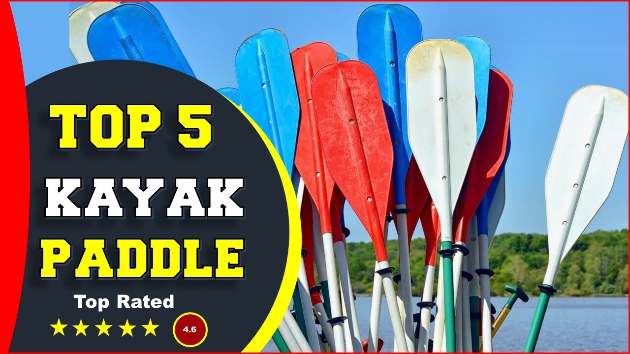 ✅ Top 5:  Best Adjustable Kayak Paddle of 2022