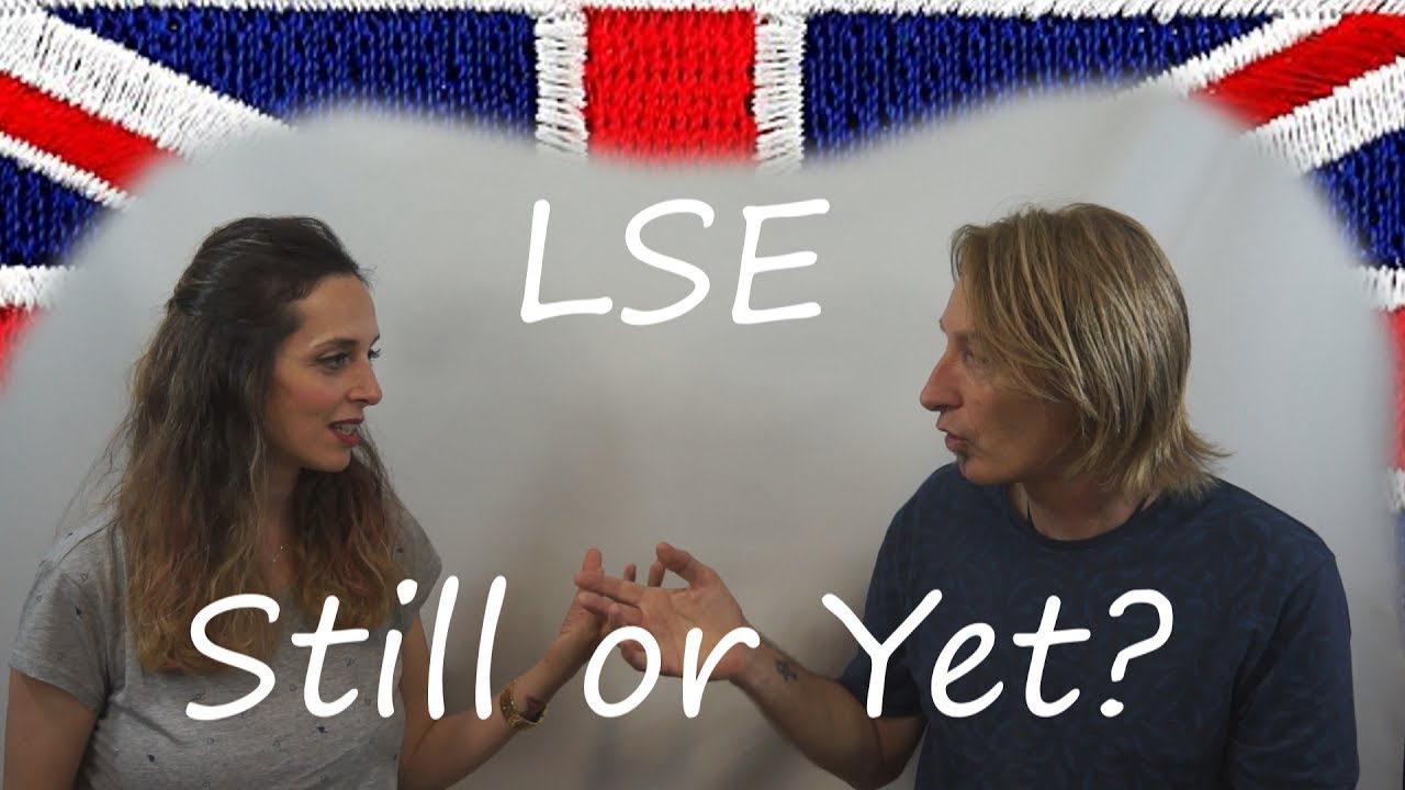 1 VLOG     ¿Still o Yet?      LightSpeed English