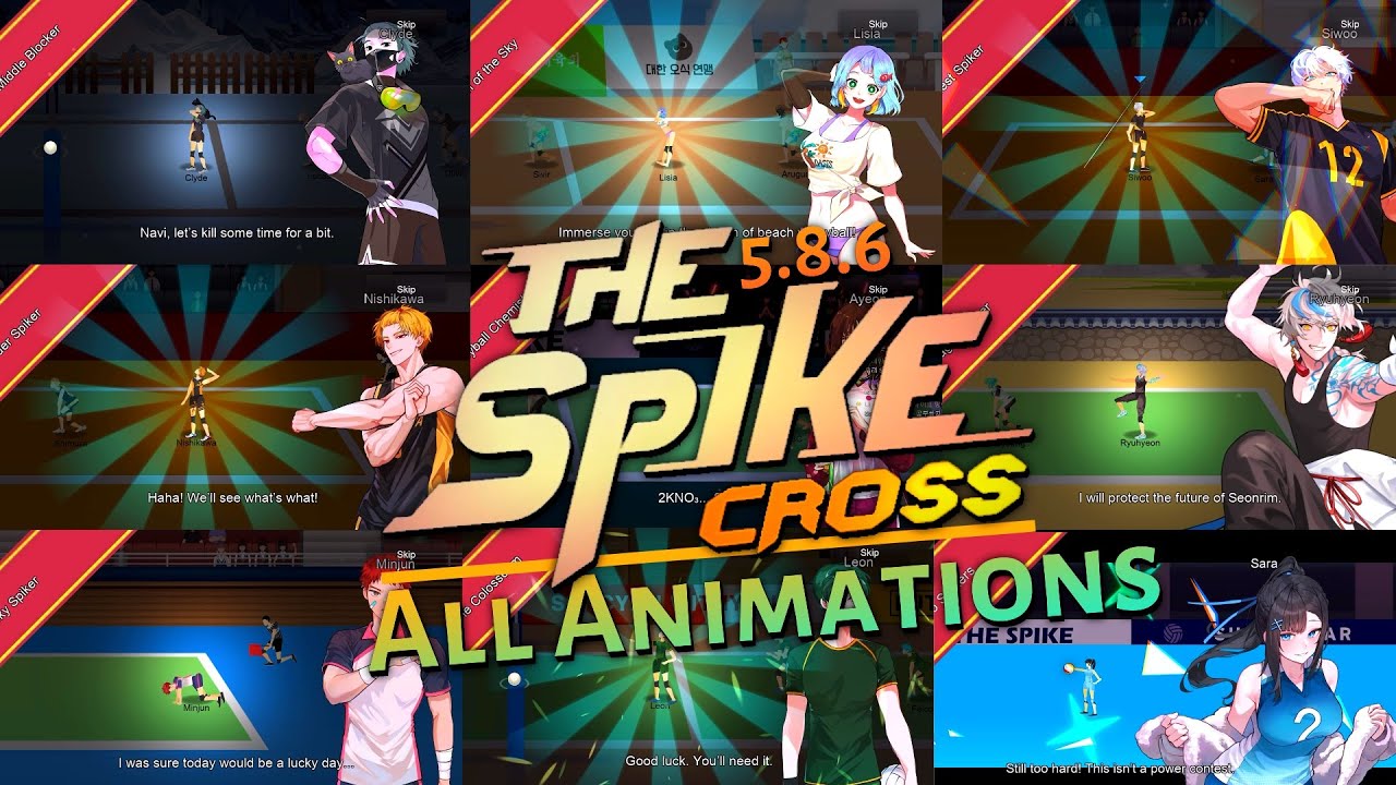 THE SPIKE CROSS ALL ANIMATIONS OF BOSS !! The Spike 5.8.6