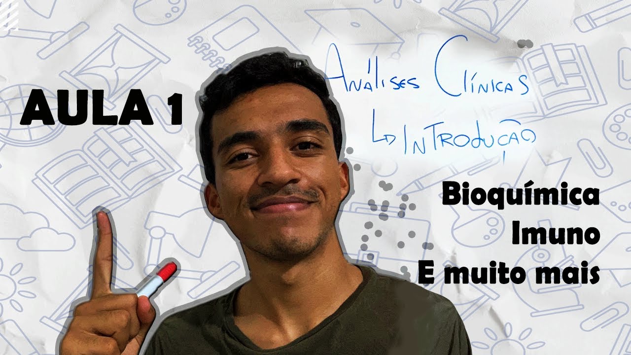 FUNDAMENTOS EM AN&Aacute;LISES CL&Iacute;NICAS - AULA 1