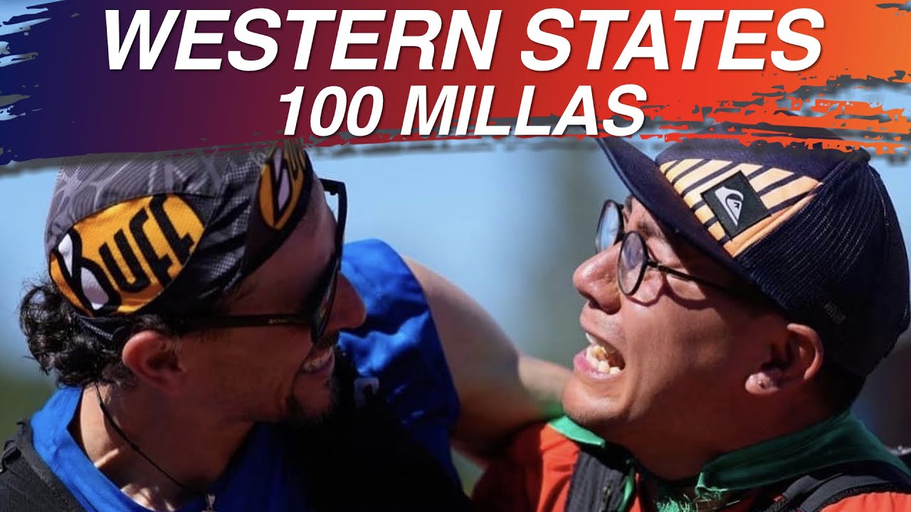 WESTERN STATES 100 MILLAS / MI EXPERIENCIA COMO PACER
