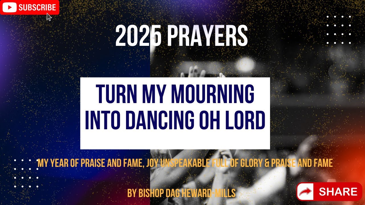 TURN MY MOURNING INTO DANCING-BISHOP DAG HEWARD-MILLS. 