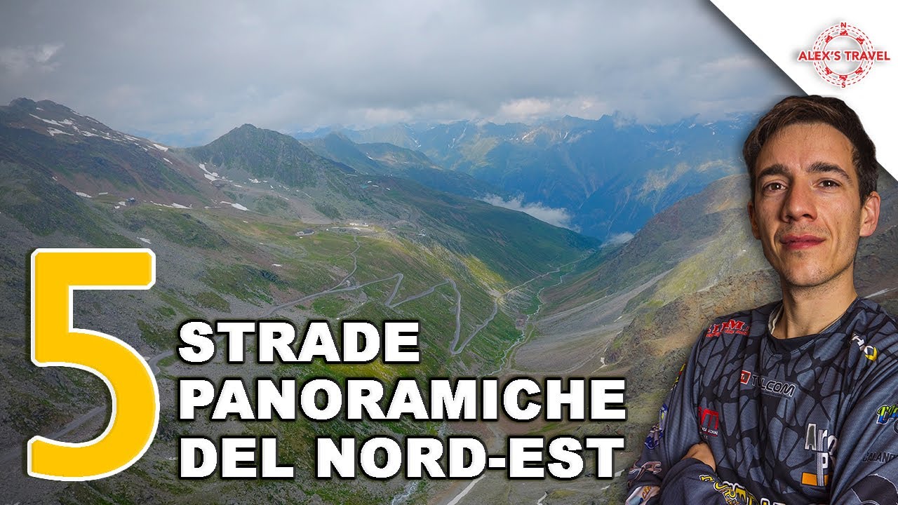 5 Strade Panoramiche Del Nord-Est + 2 EXTRA!