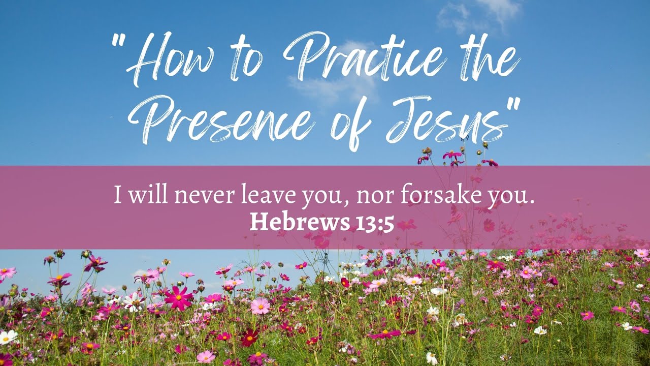 How to Practice the Presence of Jesus Part 4 | Pastor Leon Bible | Gospel Tabernacle Church