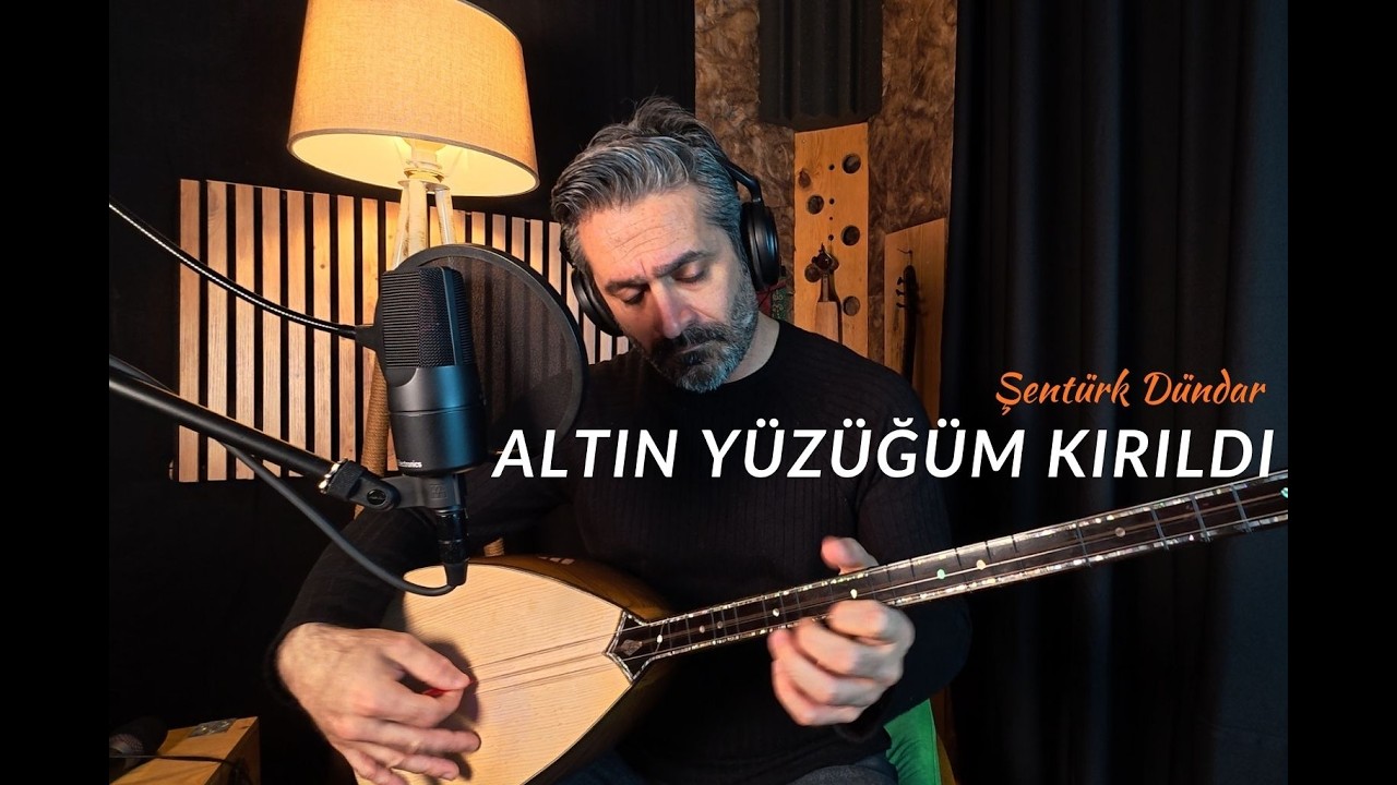 Altın Yüzüğüm Kırıldı - Şentürk DÜNDAR