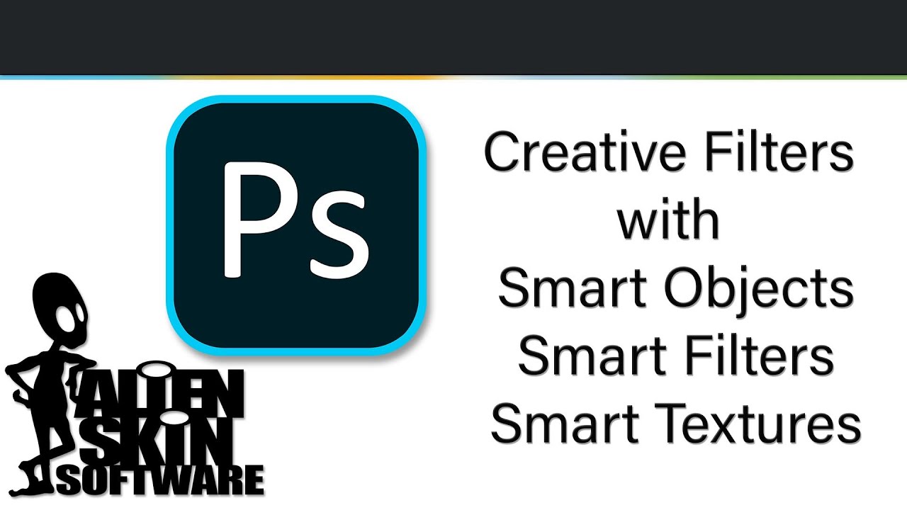 Photoshop - Alien Skin  Filters and Techniques