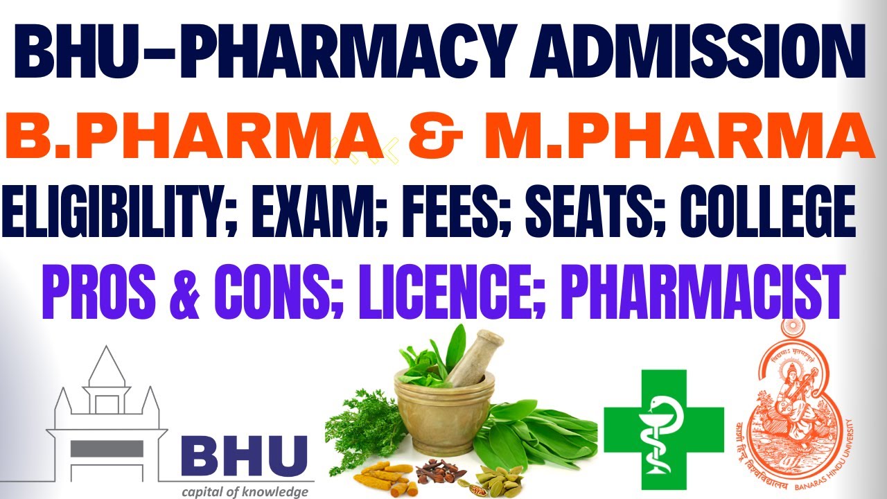BHU-Pharmacy admission 2023 II B.Pharma M.Pharma II Eligibility II Fees II Recognition