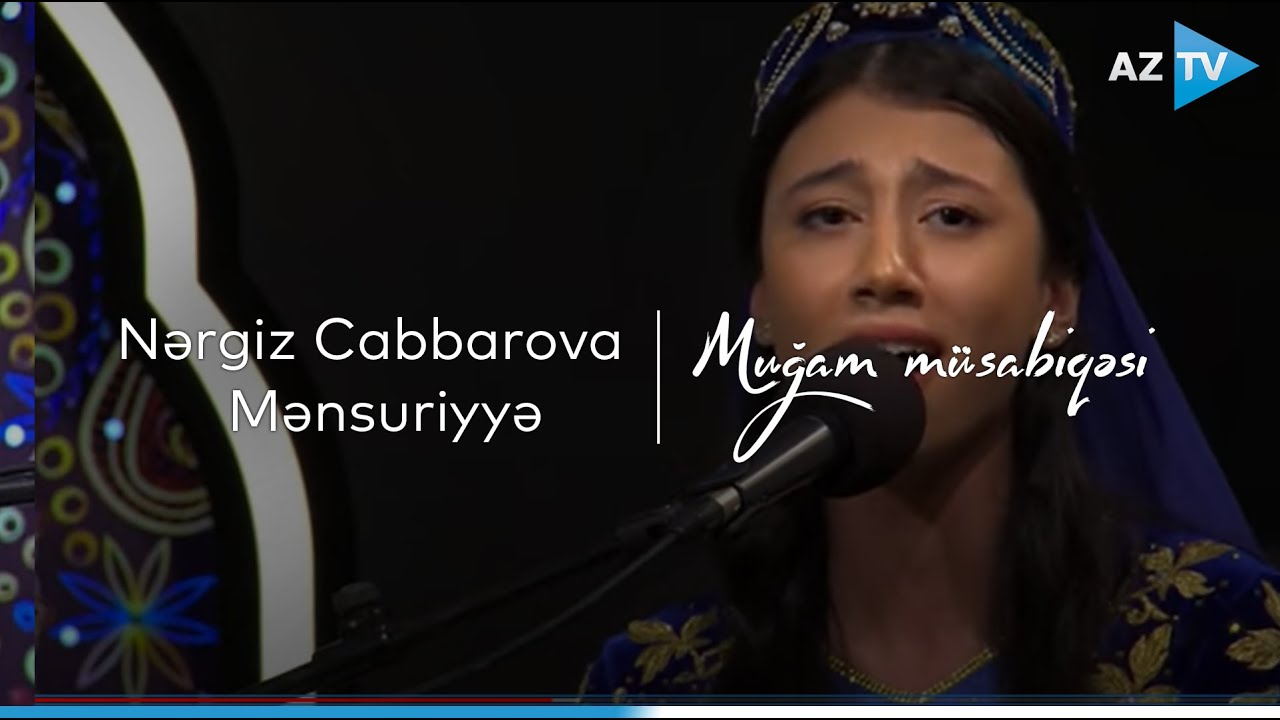 Nərgiz Cabbarova - Mənsuriyyə I | VIII 