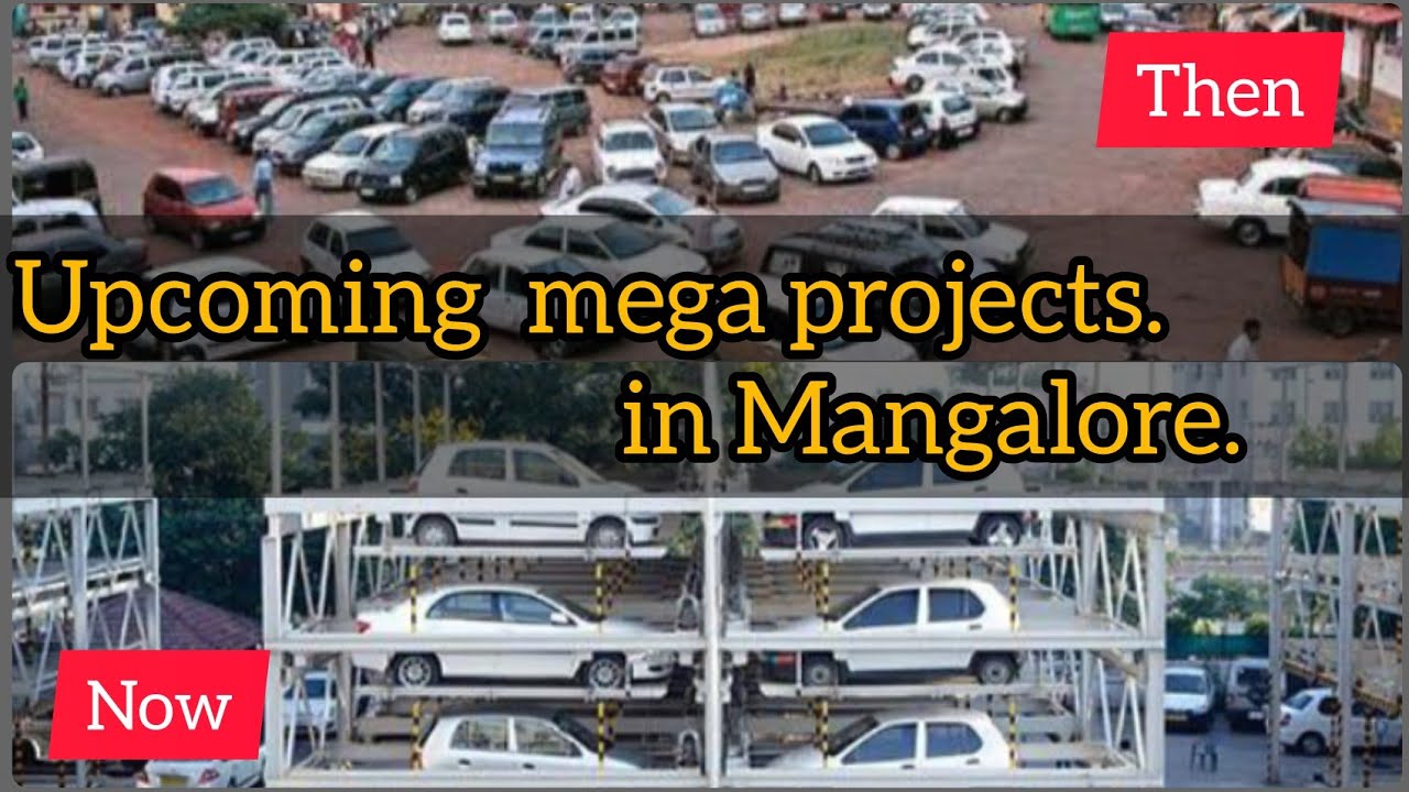 Upcoming Mega Projects In Mangalore 2021-2022