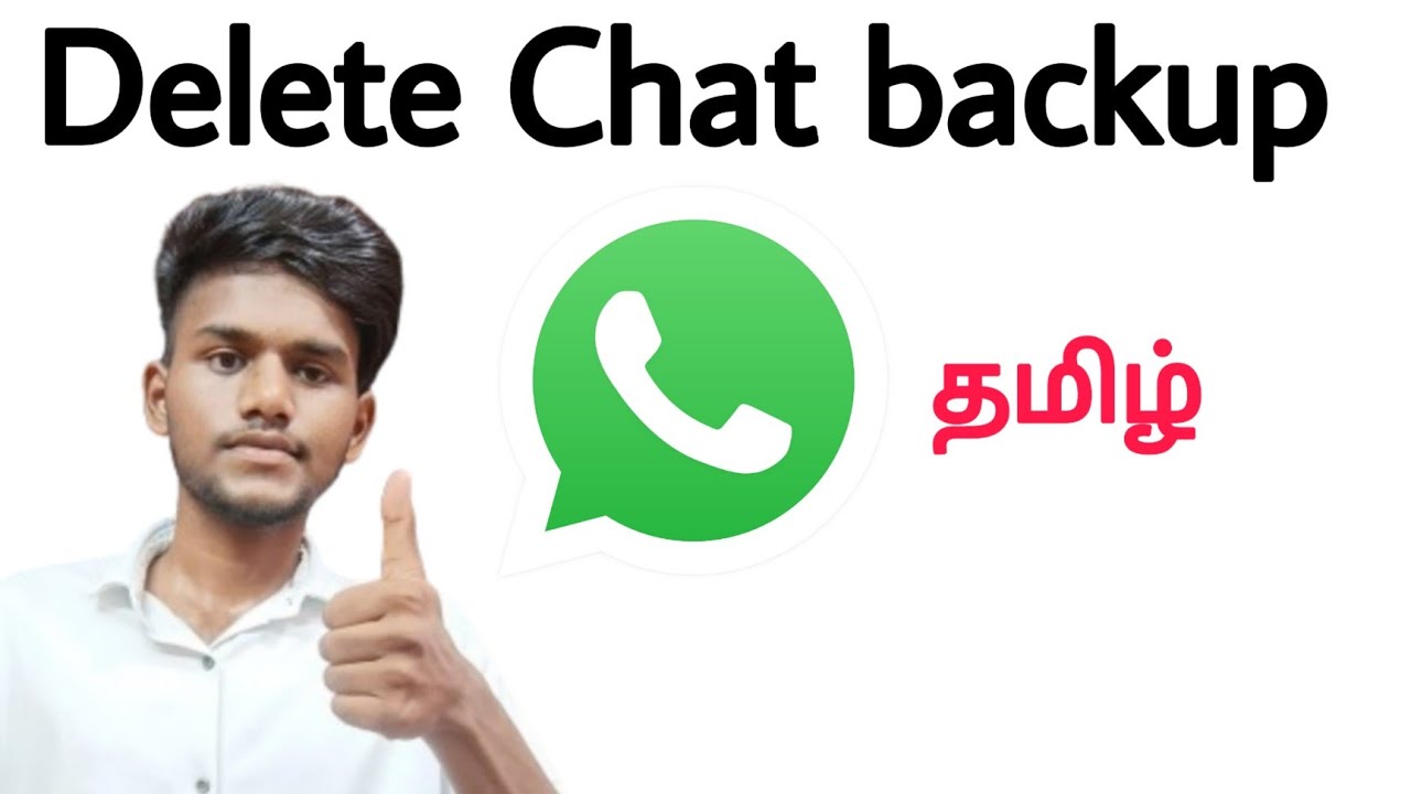 whatsapp chat backup delete / how to delete chat backup on whatsapp / tamil