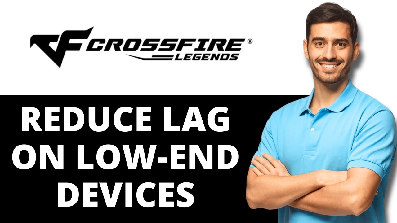 How to Reduce Lag in CrossFire Legends on Low End Devices 2026 (UPDATED)
