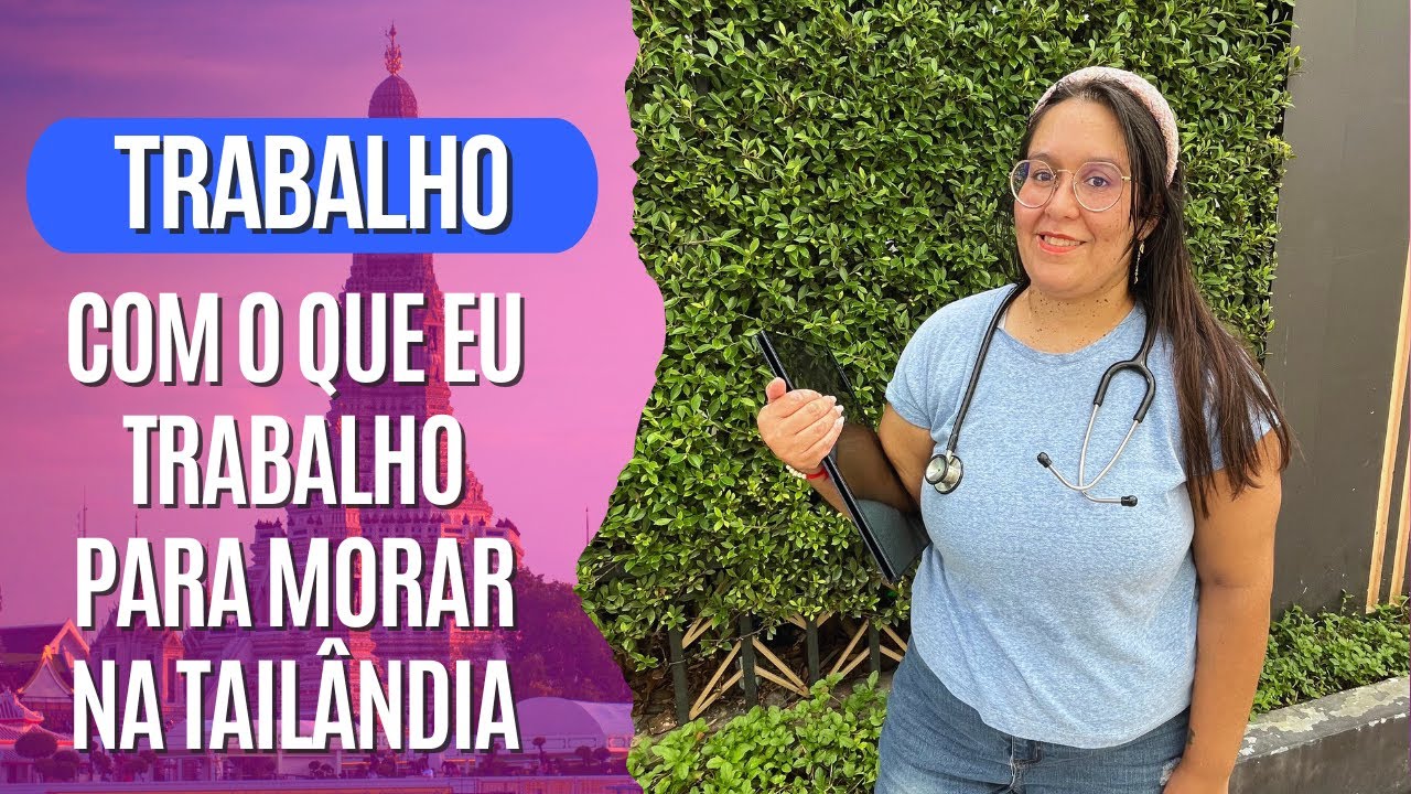 COMO FAÇO PARA MORAR NA TAILÂNDIA TRABALHANDO NO DIGITAL | #ANNAKAH