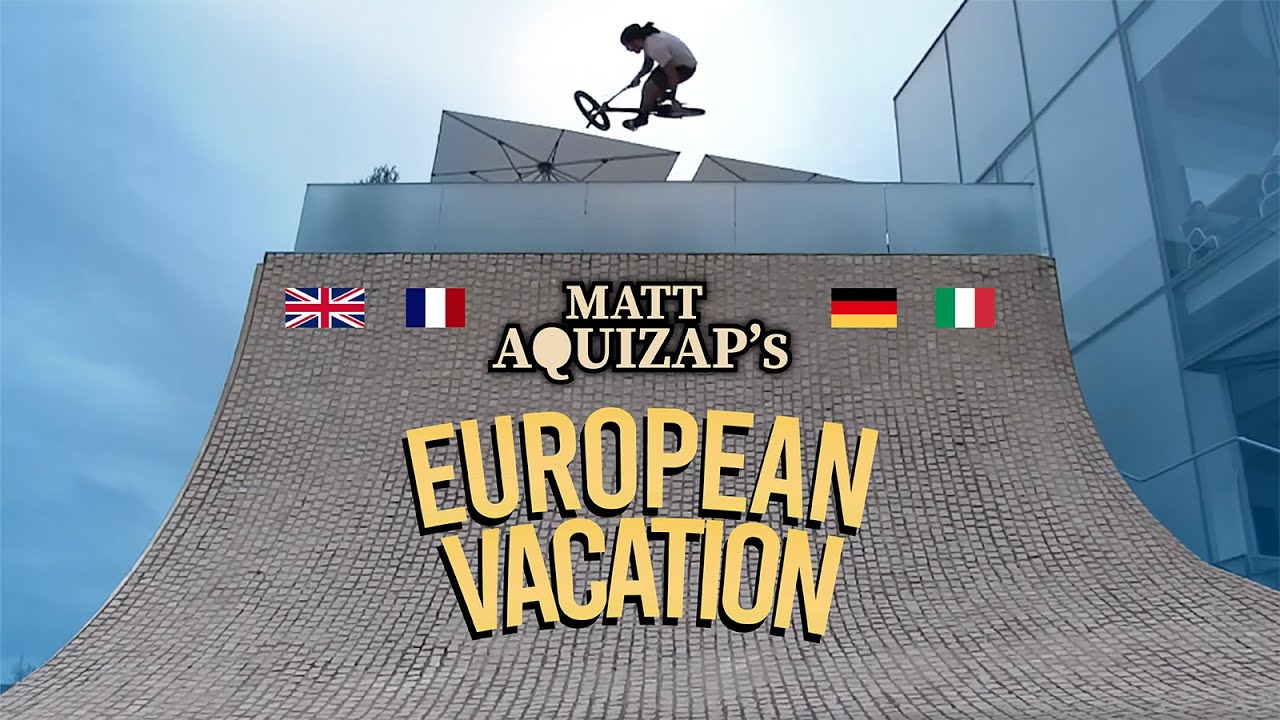 S&M BMX - Matty Aquizap's European Vacation