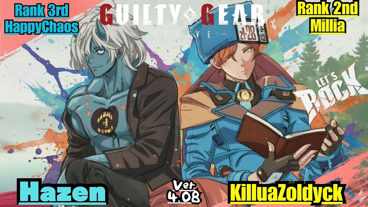 GGST➤Rank 3rd HappyChaos / ケイオス [ Hazen ] vs Rank 2nd Millia / ミリア [ KilluaZoldyck ]