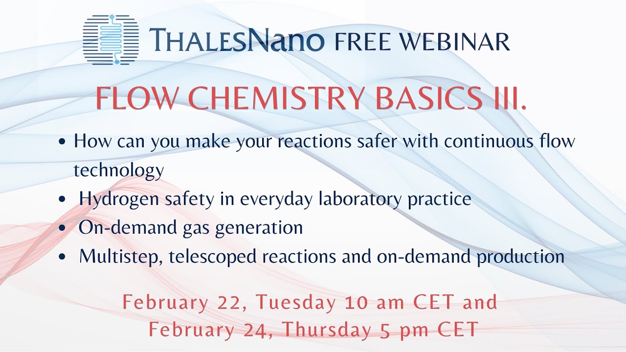 Flow Chemistry Basics III.