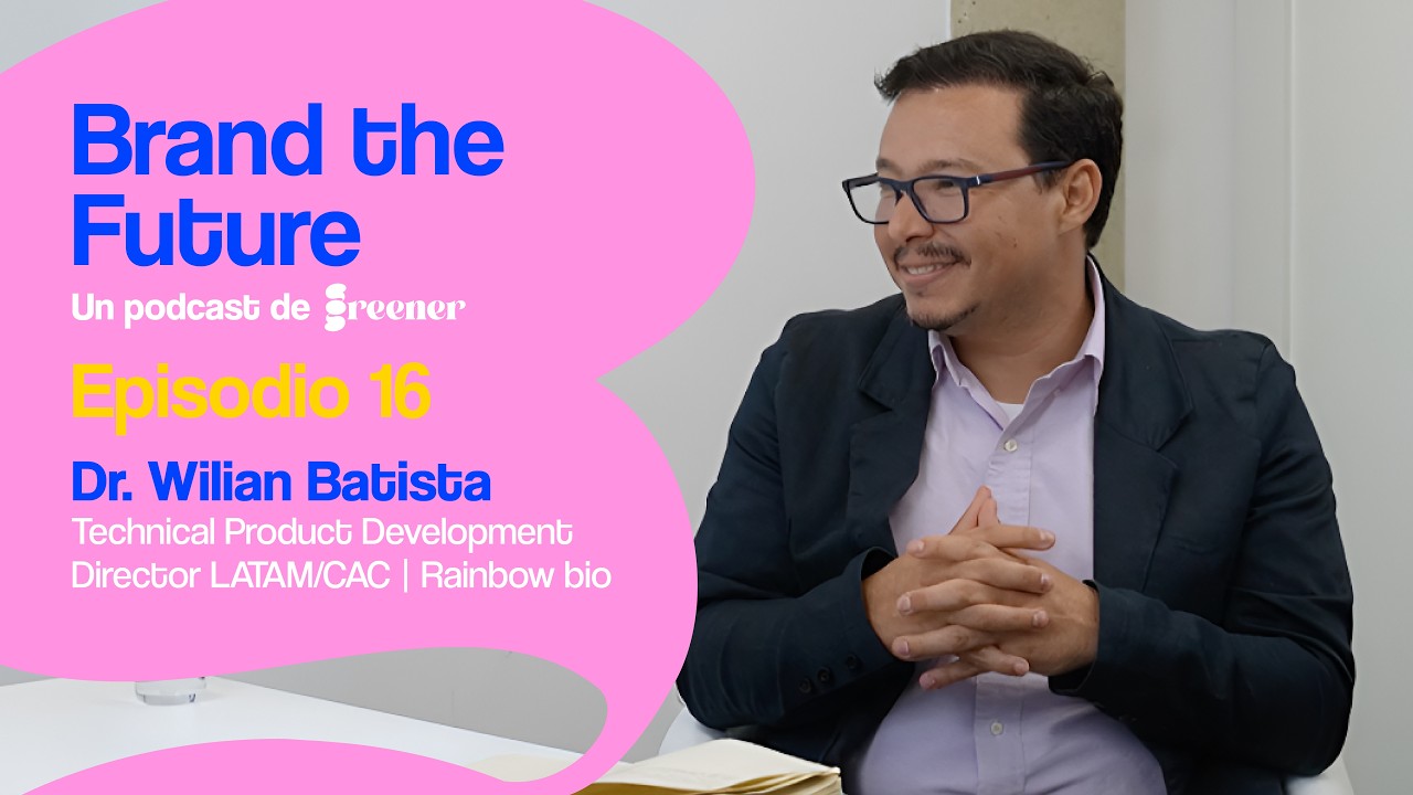 Brand The Future, Episodio 16: Willian Batista, Rainbow Bio
