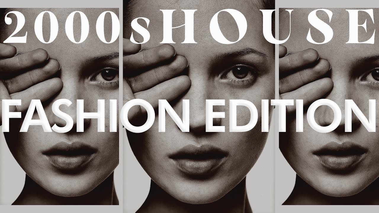 2000s HOUSE - FASHION EDITION (LEO PRO SET)