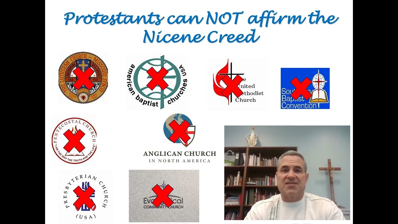Protestants cannot affirm the Nicene Creed - How Catholics can help them #protestant #catholic