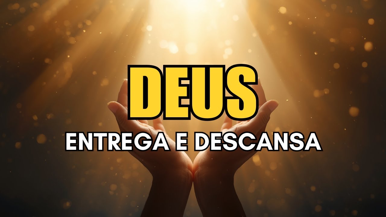 CONSAGRE TUDO A DEUS: A Oração Que Transforma Caminhos