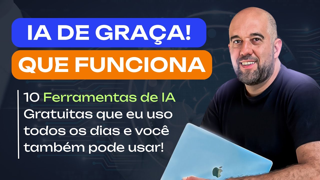 10 Ferramentas de IA Gratuitas que Estou Usando Agora e Você Também Pode!