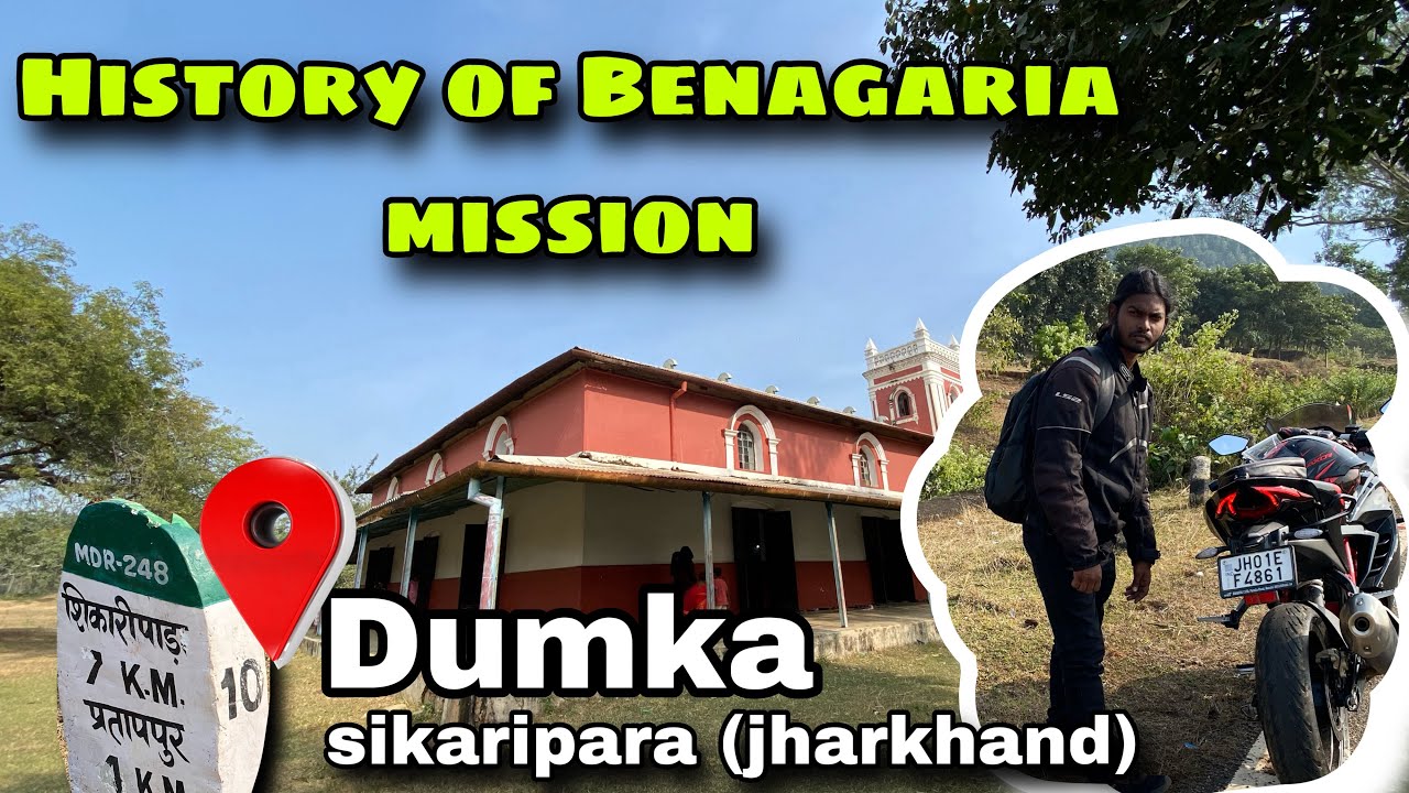 PAKUR TO BENAGARIA MISSION 1867, Sikaripara (Jharkhand)#santhalpargana #jharkhand #dumka