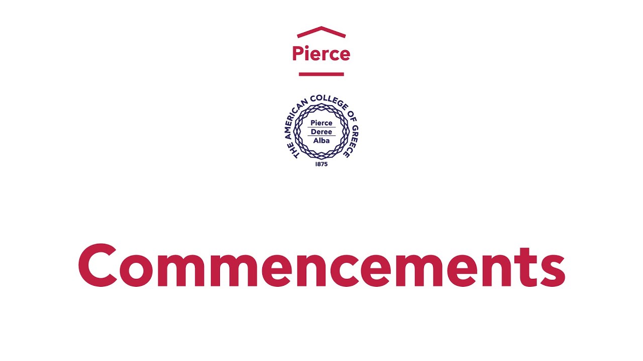 Pierce Commencement – Class of 2020