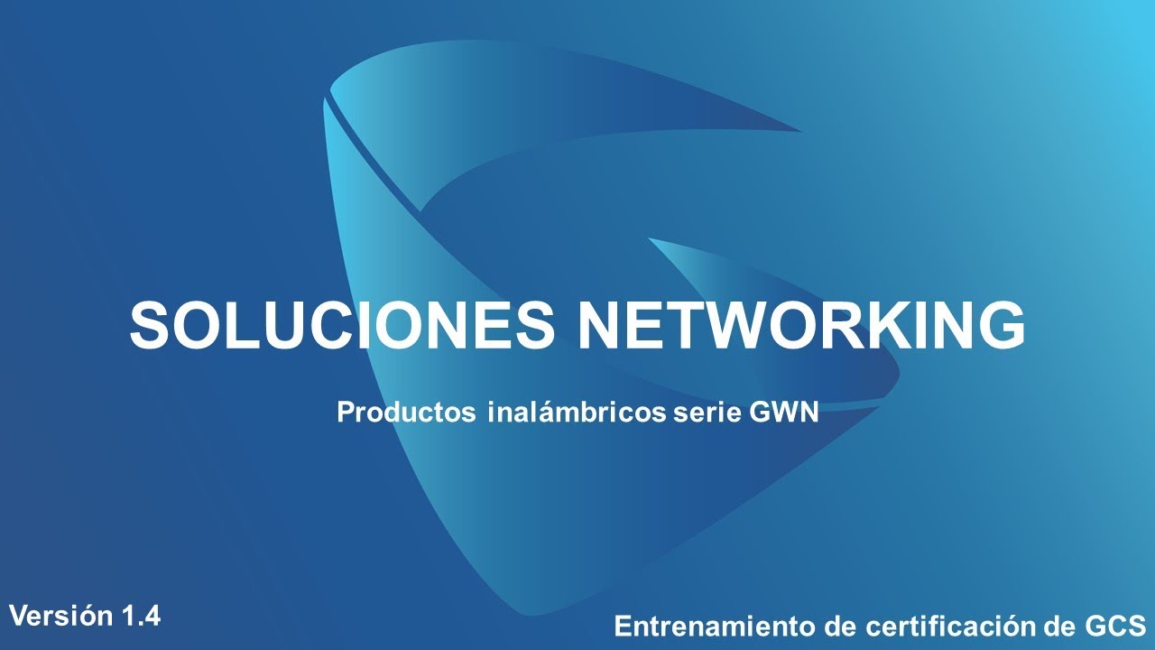 Certificaci&oacute;n Especialista de la Serie GWN76XX V1.4