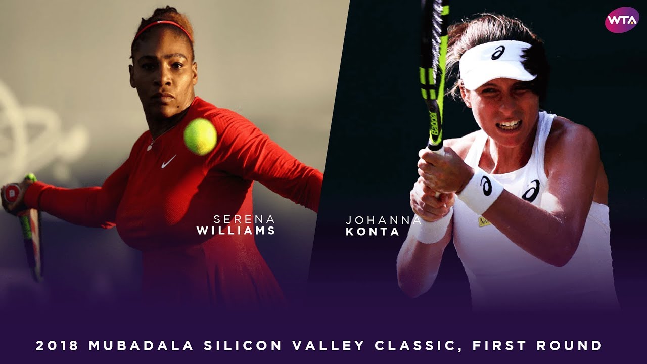 Serena Williams vs. Johanna Konta | 2018 Mubadala Silicon Valley Classic First Round