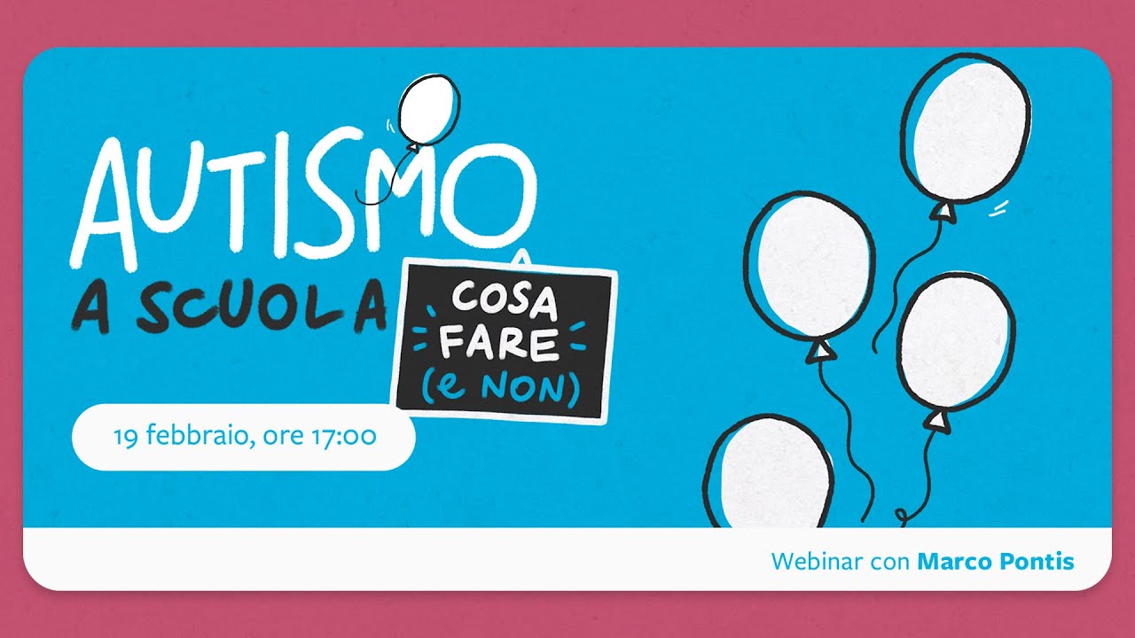 Autismo a scuola: cosa fare e non | Strategie pratiche con Marco Pontis