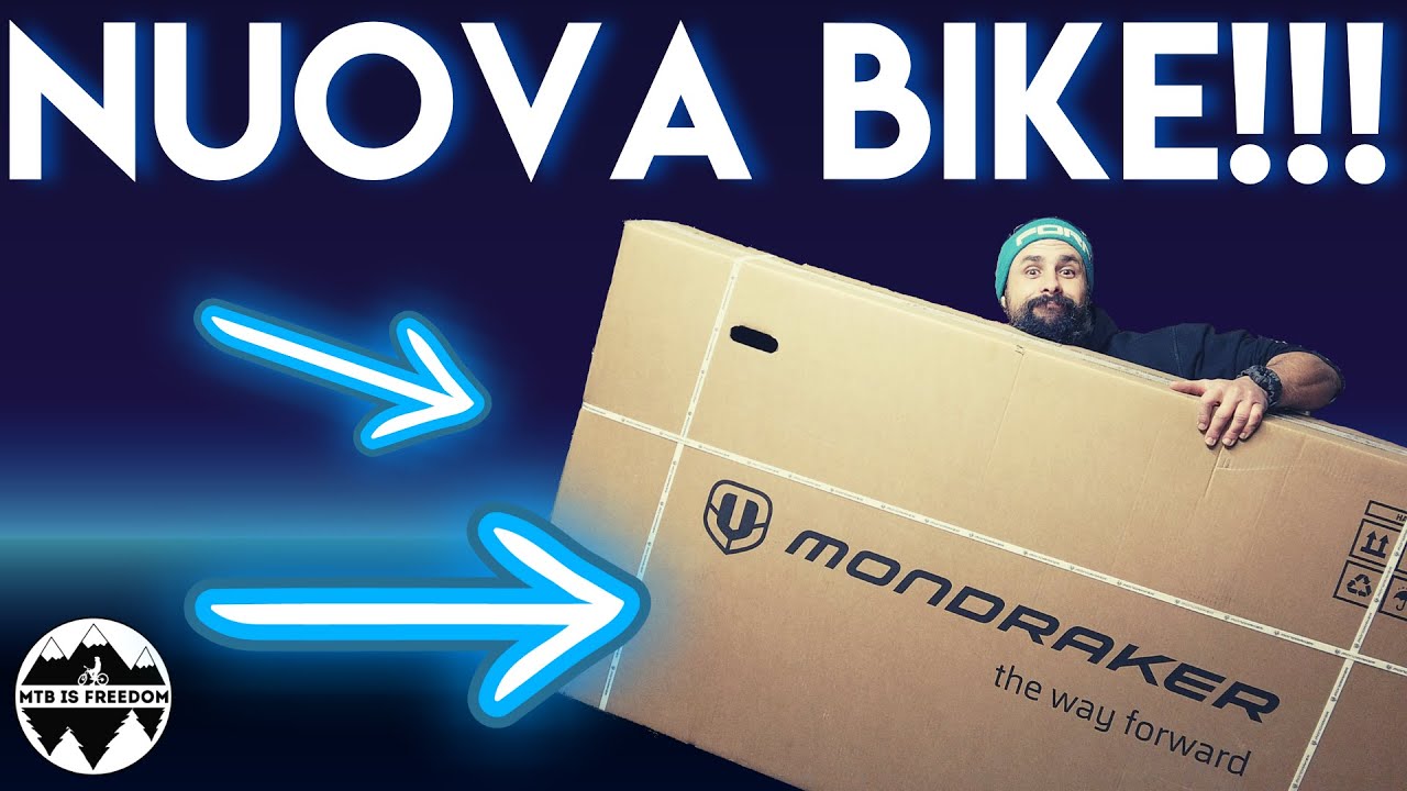 MONDRAKER Super Foxy R 2021...Unboxing, montaggio e primo test!!!