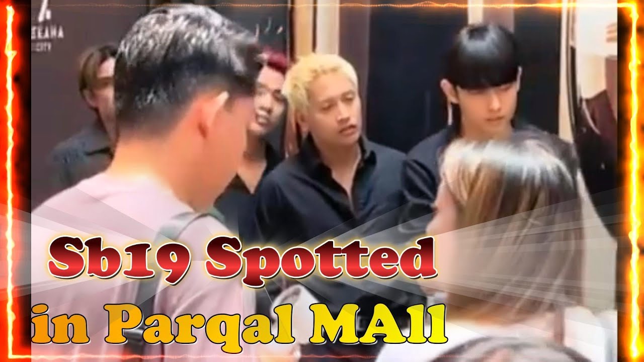 SB19 Spotted In Parqal Mall Processing Visa's