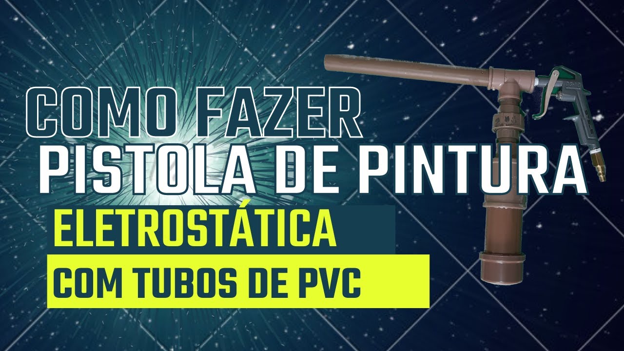 Como fazer uma pistola de pintura eletrostática a pó com coisas simples