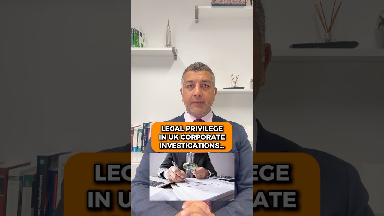 Legal privilege in UK corporate investigations…