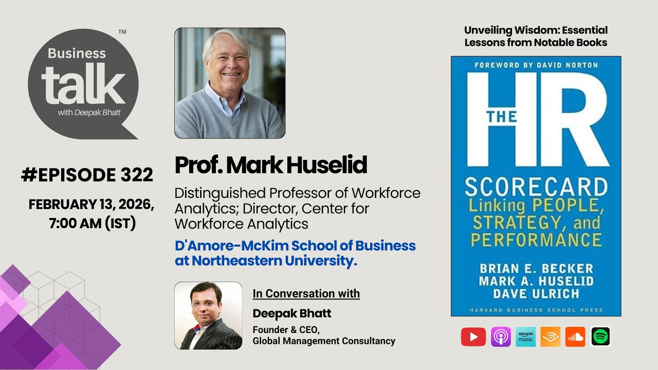 Designing High-Performance Work Systems: Lessons from The HR Scorecard | Dr. Mark Huselid