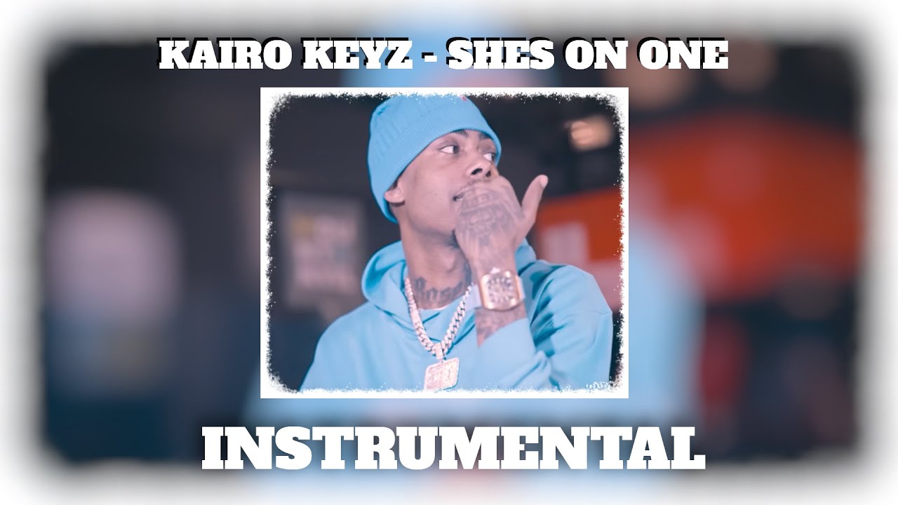 Kairo Keyz - She's On One [ Instrumental ] *BEST*