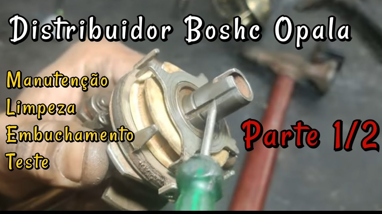 Manutenção Distribuidor Boshc Opala Parte 1/2 - Limpeza e troca de bucha + engrenagem.