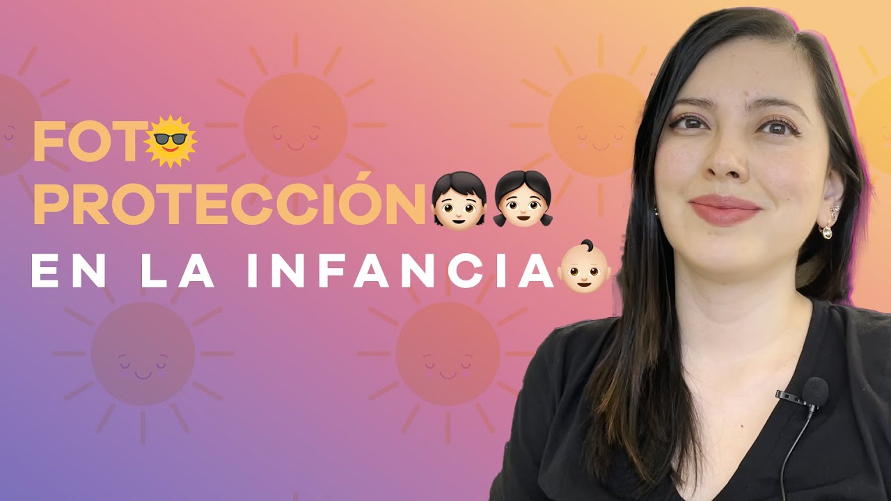 Fotoprotección en la infancia, lo básico que debes saber