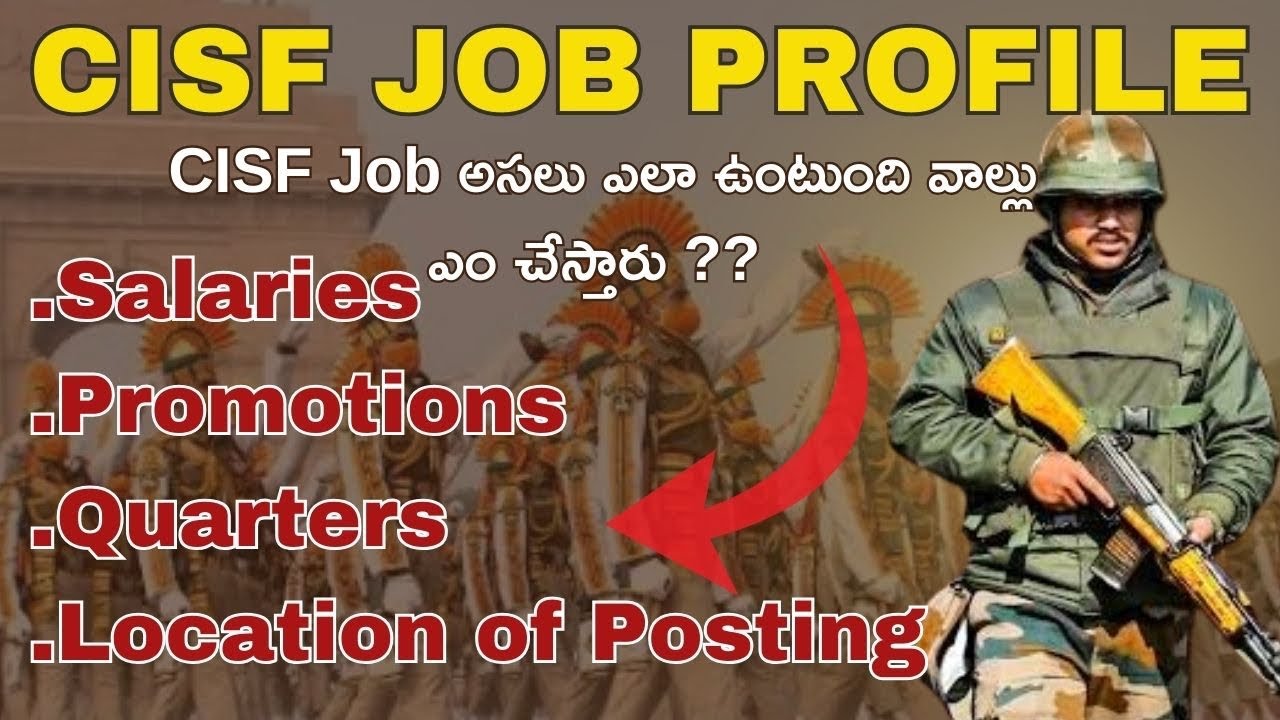 CISF job profile detail explanation తెలుగులో Don't miss it #faujisjourney #cisf #cisfjob #yt #sscgd