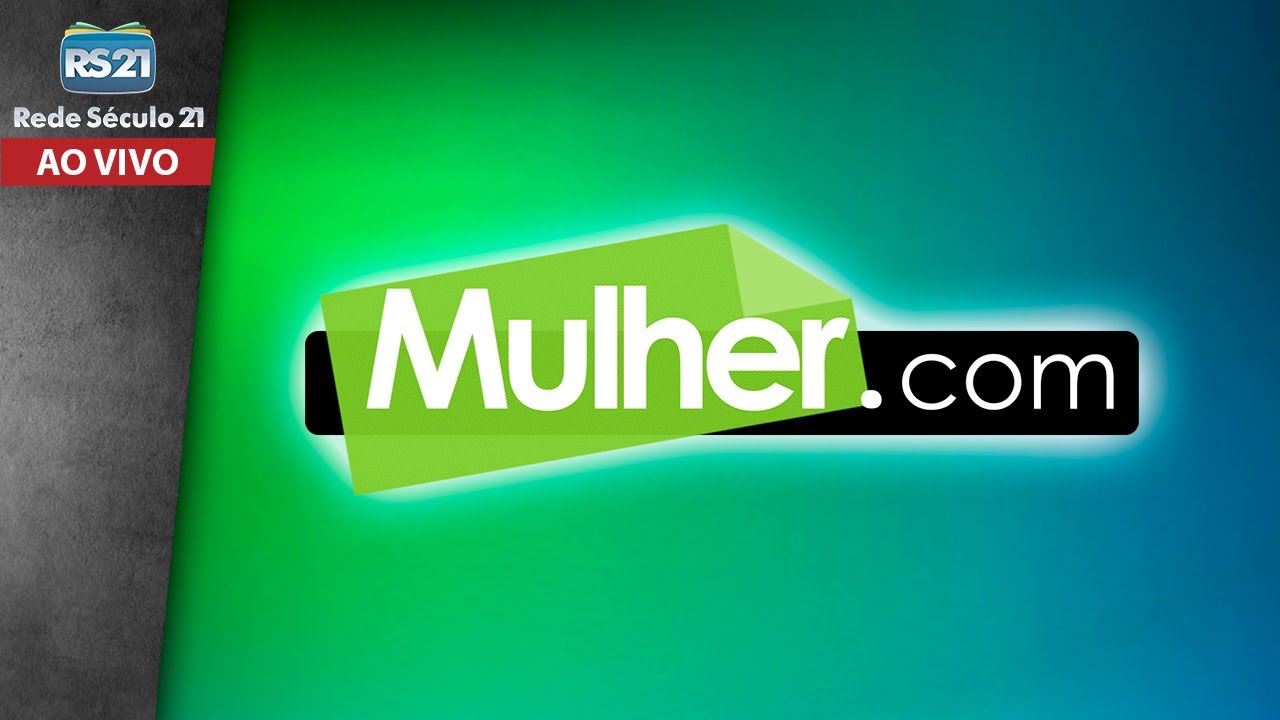 Programa Mulher.com | Rede Século 21 | 27/01/2026